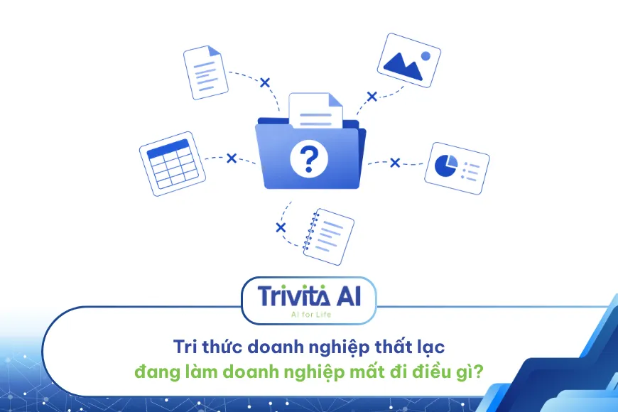 Tri thức doanh nghiệp thất lạc đang làm doanh nghiệp mất đi điều gì?