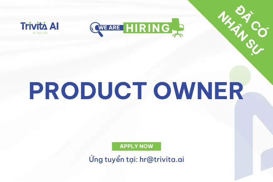 Product Owner - Đã có nhân sự