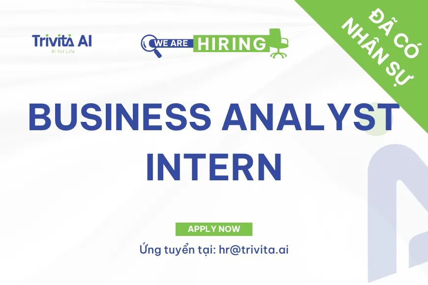 Tuyển dụng BUSINESS ANALYST INTERN