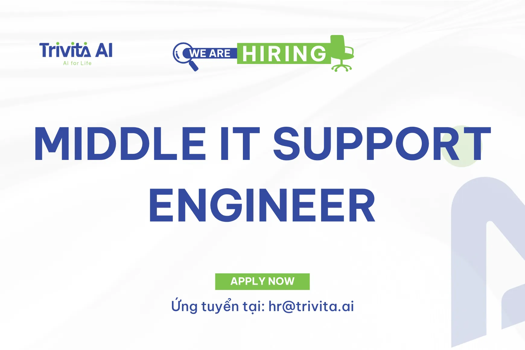 Tuyển dụng MIDDLE IT SUPPORT ENGINEER (IT ADMIN & COMPLIANCE)
